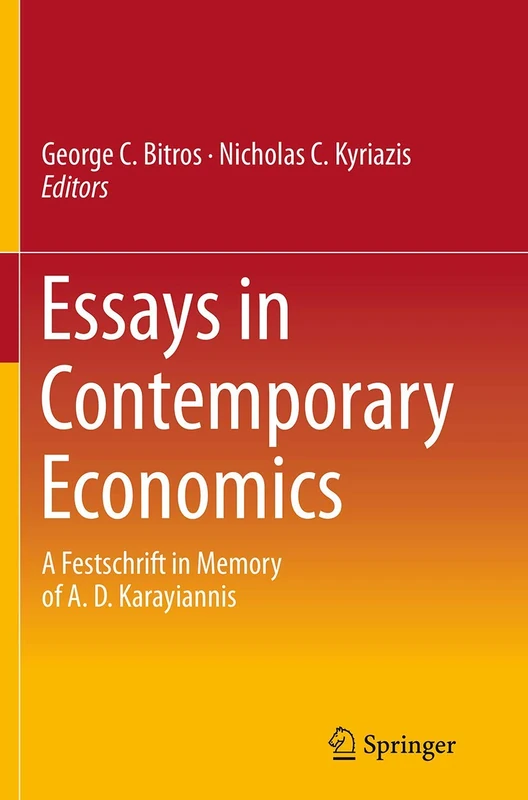 Essays in Contemporary Economics: A Festschrift in Memory of A. D. Karayiannis