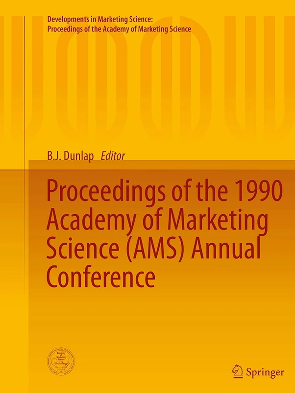 Proceedings of the 1990 Academy of Marketing Science (AMS) Annual Conference (Developments in Marketing Science: Proceedings of the Academy of Marketing Science) - Image 1