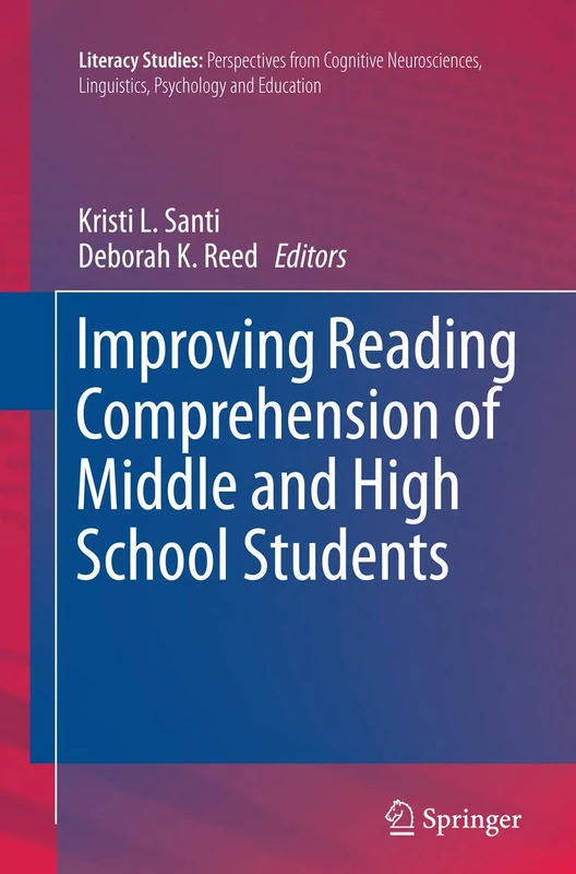 Improving Reading Comprehension of Middle and High School Students: 10 (Literacy Studies, 10)
