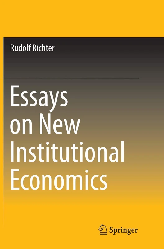 Essays on New Institutional Economics - Springer