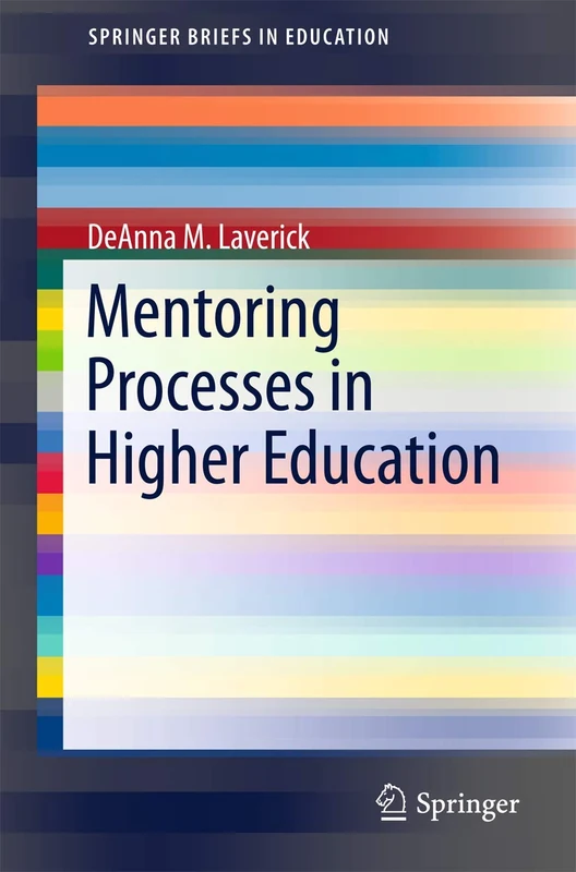 Mentoring Processes in Higher Education (SpringerBriefs in Education)