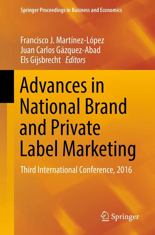 Advances in National Brand and Private Label Marketing: Third International Conference, 2016 (Springer Proceedings in Business and Economics) - Image 1