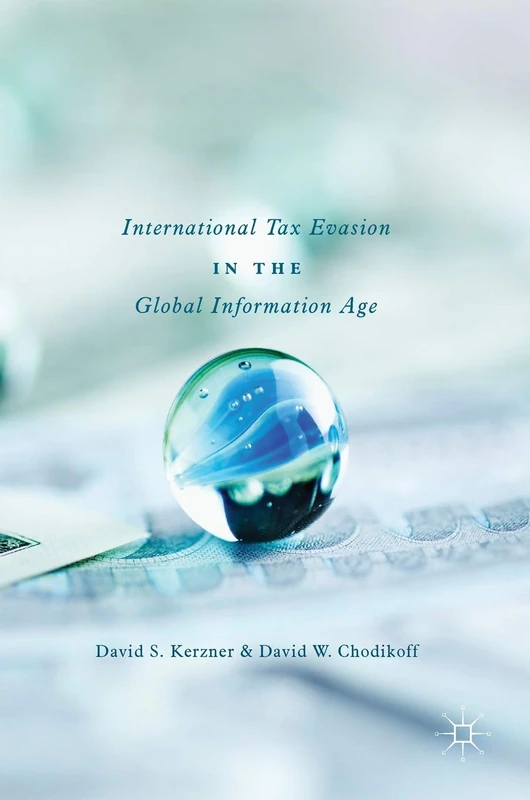 MACMILLAN International Tax Evasion in the Global Information Age - Image 1