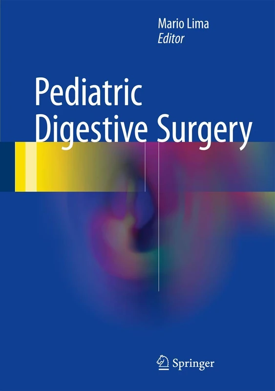 Springer Pediatric Digestive Surgery - Medical Reference Book