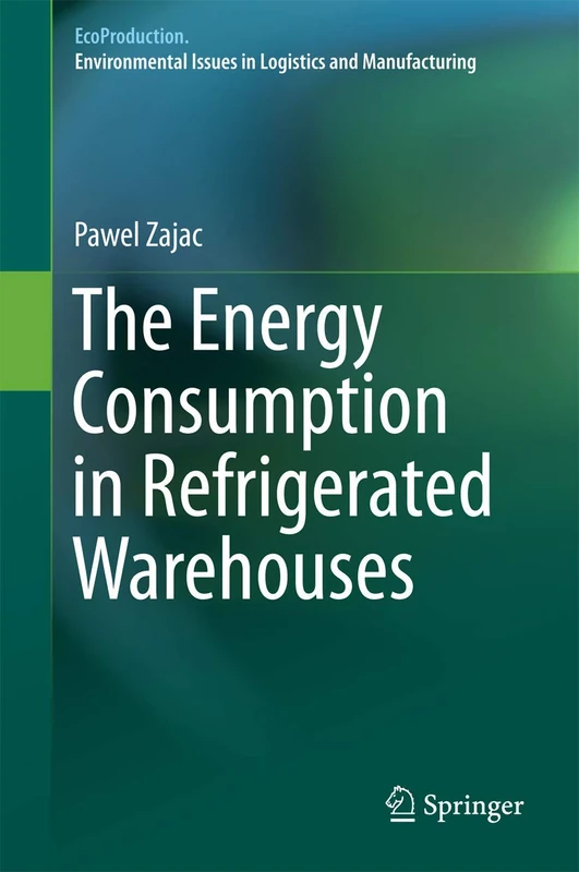 The Energy Consumption in Refrigerated Warehouses (EcoProduction)