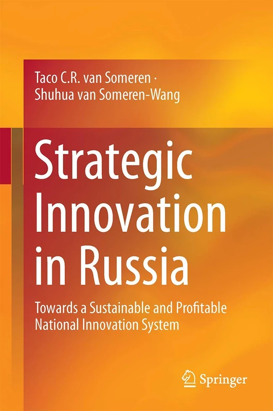 Strategic Innovation in Russia: Towards a Sustainable and Profitable National Innovation System