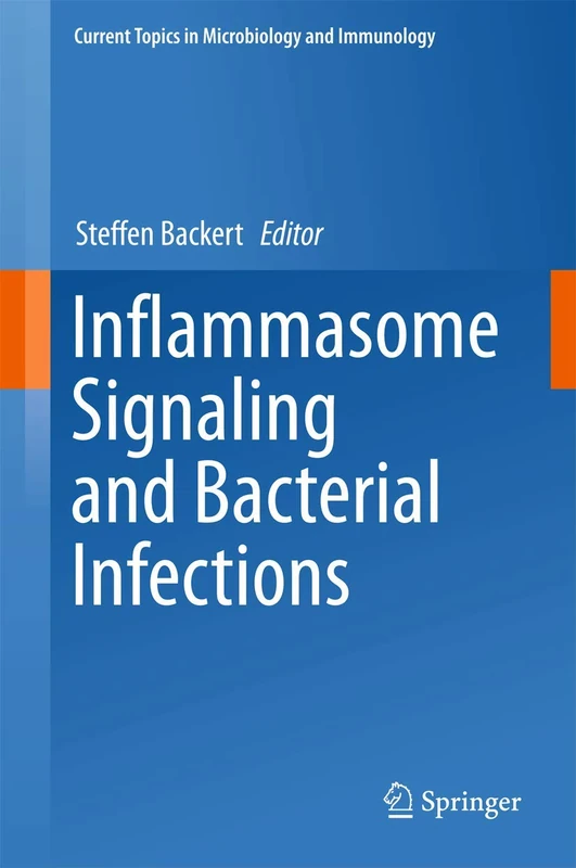 Springer Inflammasome Signaling and Bacterial Infections 397
