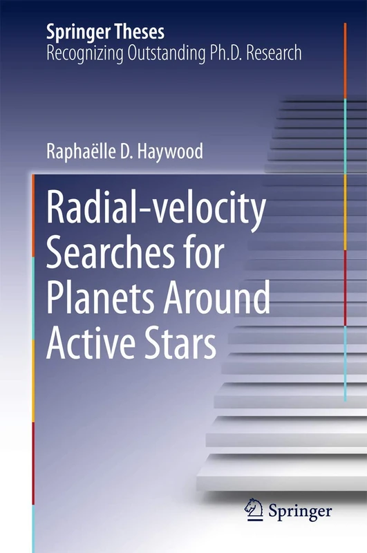 Radial-velocity Searches for Planets Around Active Stars (Springer Theses)
