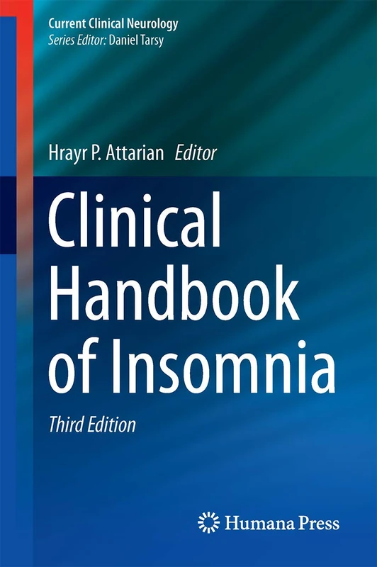 Clinical Handbook of Insomnia (Current Clinical Neurology)