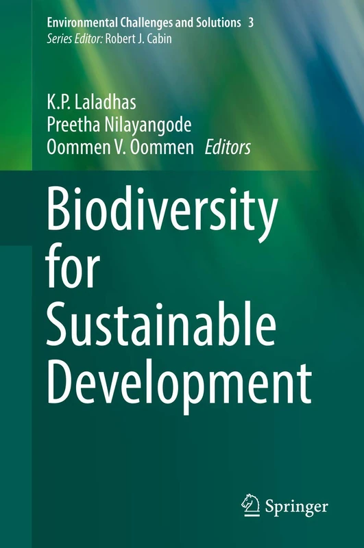 Biodiversity for Sustainable Development: 3 (Environmental Challenges and Solutions, 3)