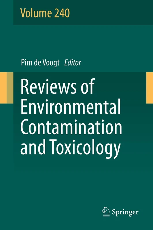 Reviews of Environmental Contamination and Toxicology Volume 240