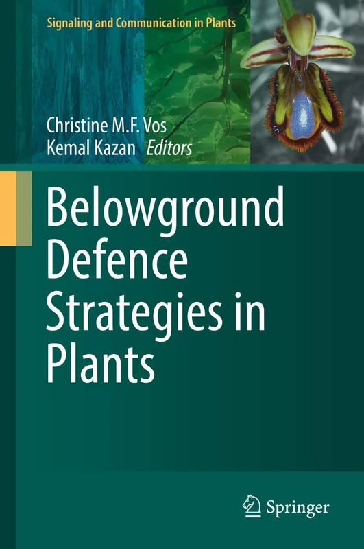 Springer - Belowground Defence Strategies in Plants Book