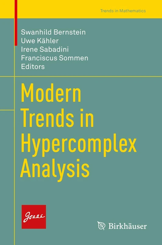 Modern Trends in Hypercomplex Analysis (Trends in Mathematics)
