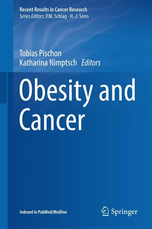 Springer Obesity and Cancer: 208 Recent Results in Cancer Research