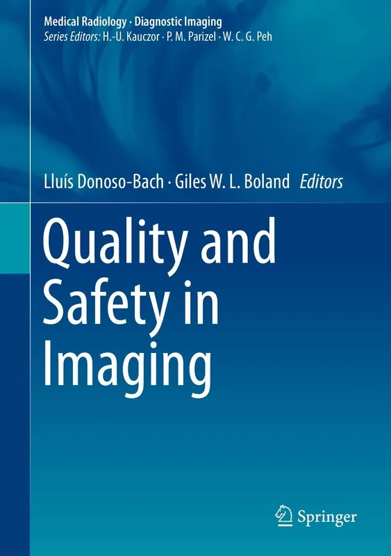 Quality and Safety in Imaging (Medical Radiology)
