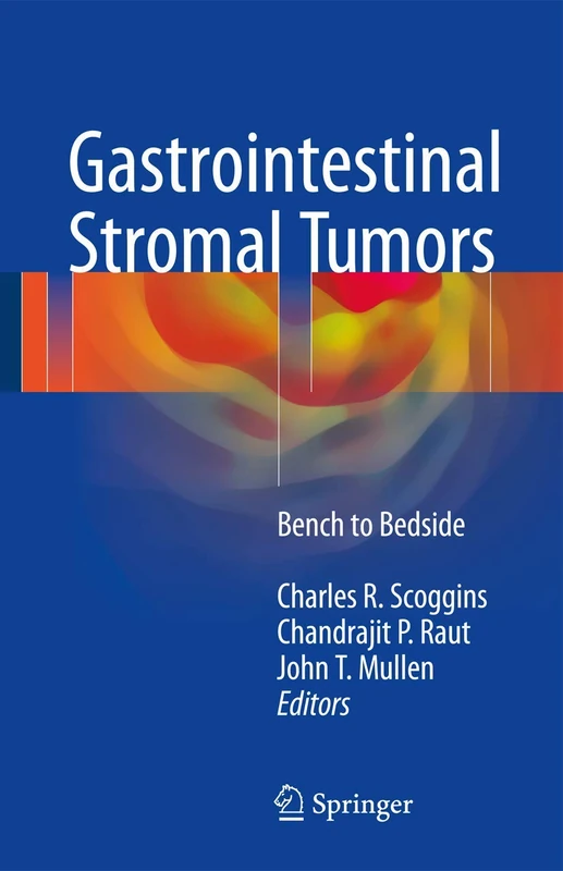 Gastrointestinal Stromal Tumors: Bench to Bedside