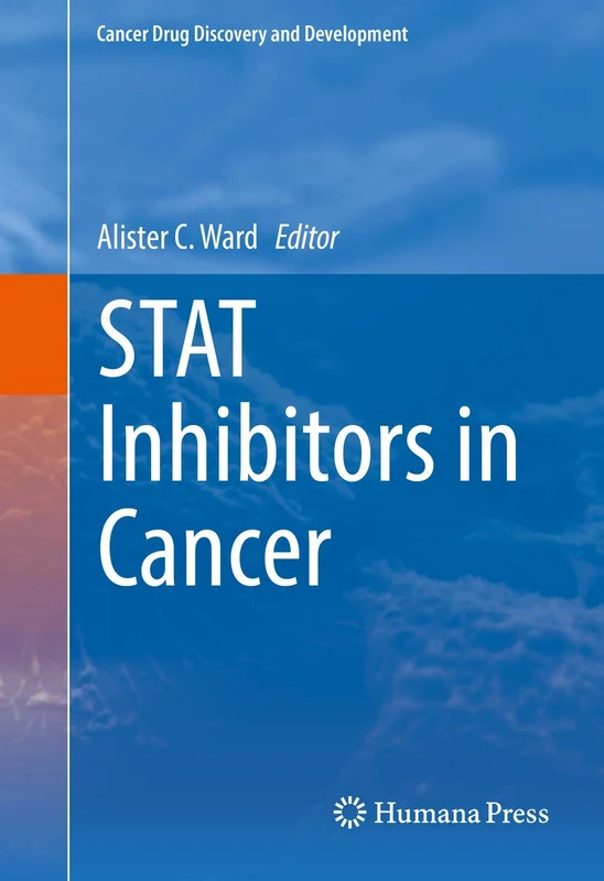 STAT Inhibitors in Cancer (Cancer Drug Discovery and Development) - Image 1