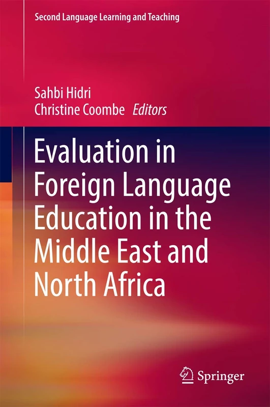 Evaluation in Foreign Language Education in the Middle East and North Africa (Second Language Learning and Teaching)