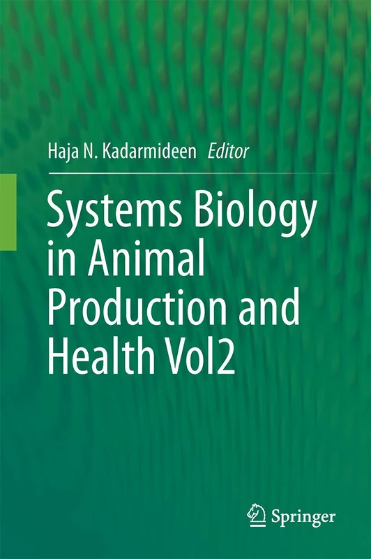 Systems Biology in Animal Production and Health, Vol. 2