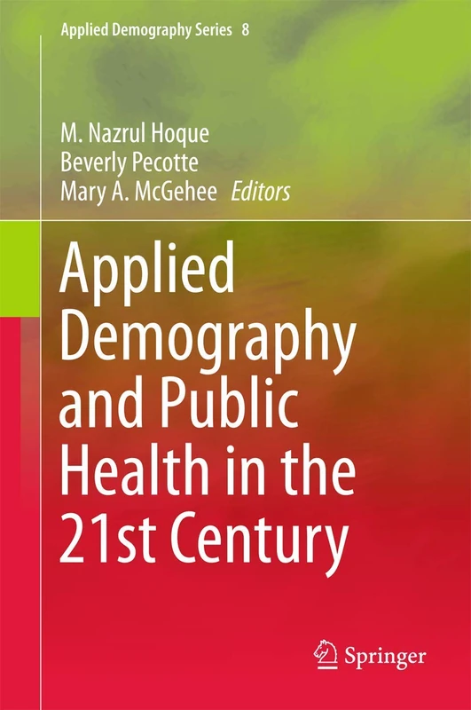 Springer Applied Demography and Public Health in the 21st Century