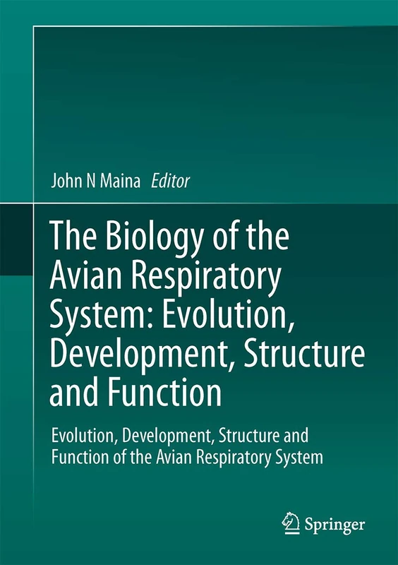 Springer - The Biology of the Avian Respiratory System Book - Image 1