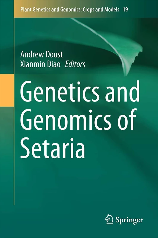 Springer - Genetics and Genomics of Setaria: 19 Book