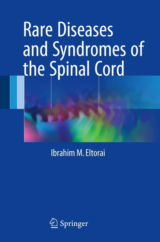 Springer - Rare Diseases and Syndromes of the Spinal Cord