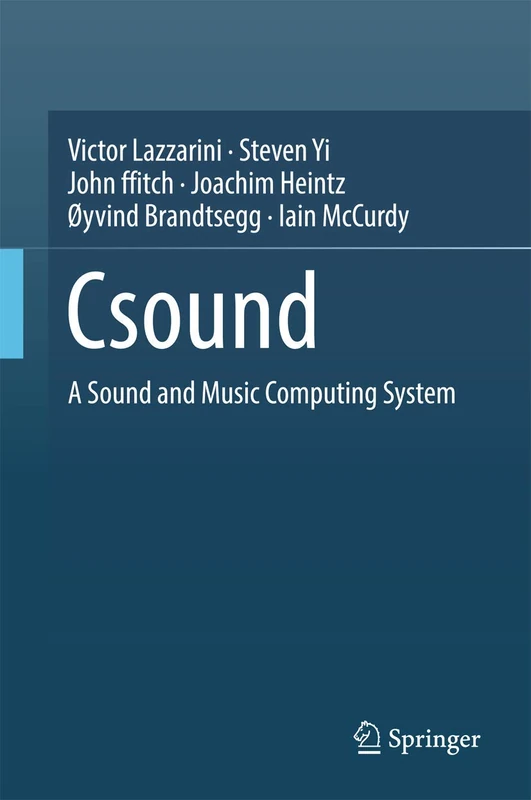 Csound: A Sound and Music Computing System