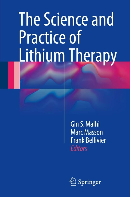 Springer - The Science and Practice of Lithium Therapy Book