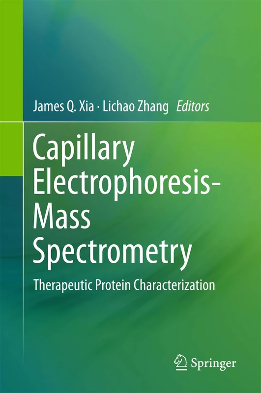 Capillary Electrophoresis-Mass Spectrometry: Therapeutic Protein Characterization