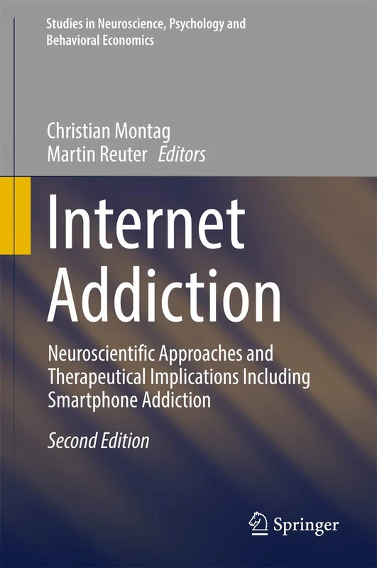 Springer Internet Addiction - Neuroscientific & Smartphone Studies