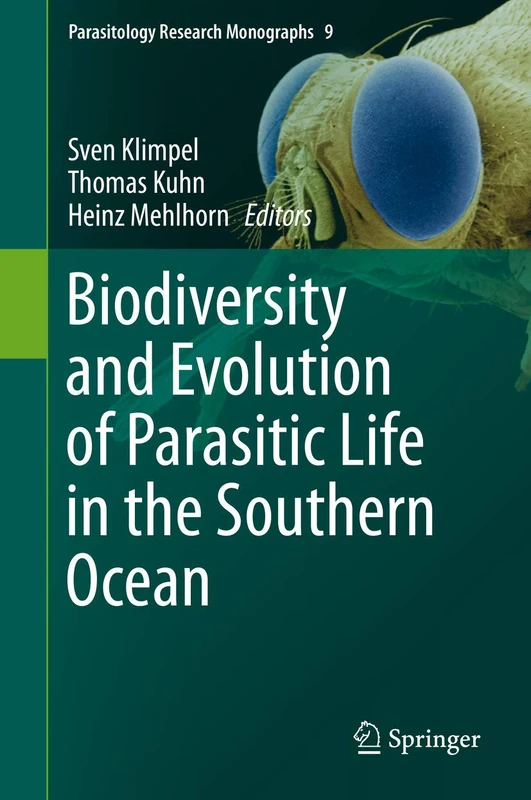 Springer - Biodiversity and Evolution of Parasitic Life in Southern Ocean