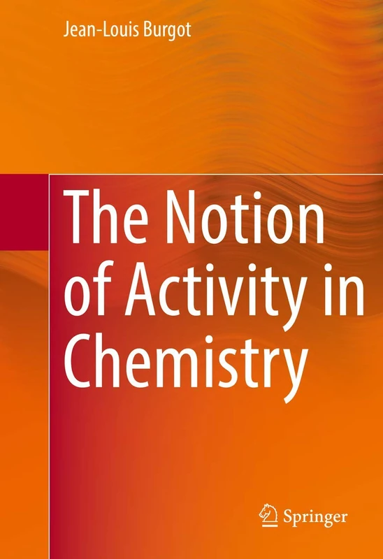 Springer - The Notion of Activity in Chemistry Book - Image 1