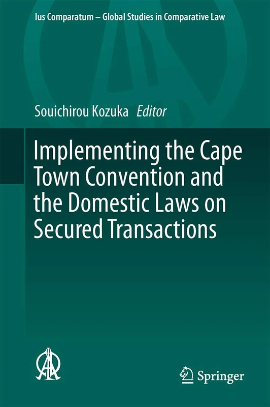 Springer - Implementing the Cape Town Convention Law Book