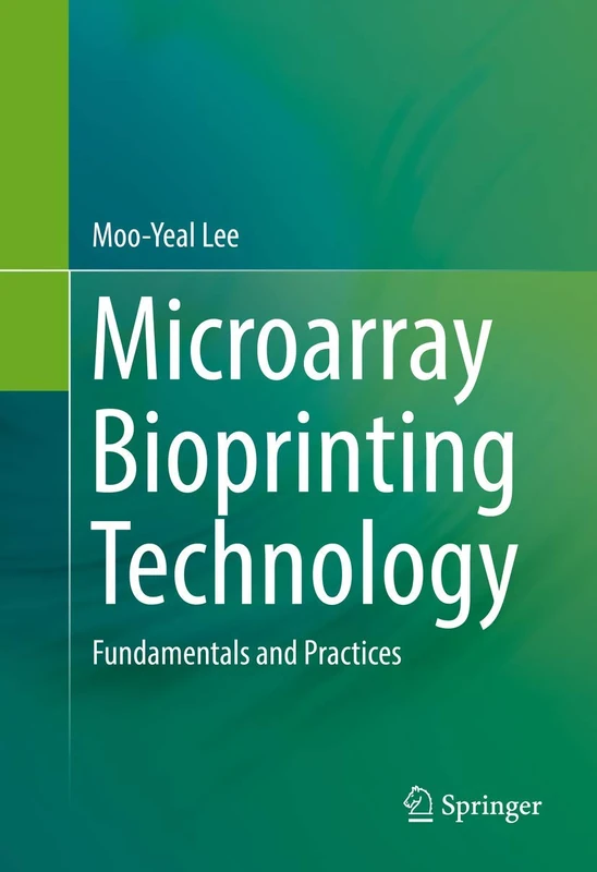 Springer Microarray Bioprinting Technology - Bioengineering Book