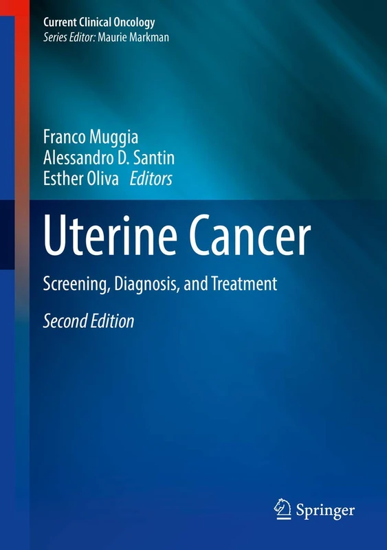Springer Uterine Cancer: Screening, Diagnosis, and Treatment