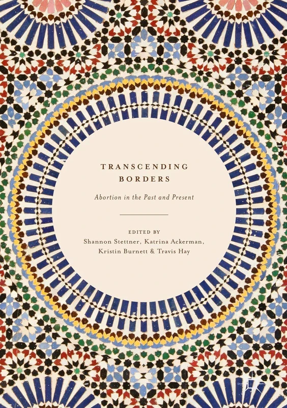 Transcending Borders: Abortion in the Past and Present - Image 1