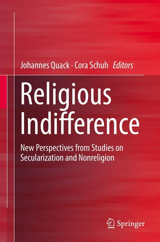 Religious Indifference: New Perspectives From Studies on Secularization and Nonreligion
