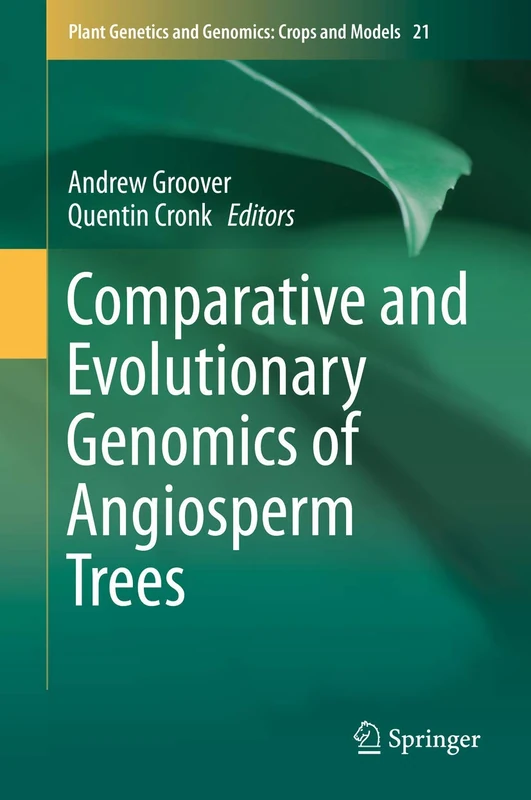 Springer Comparative and Evolutionary Genomics of Angiosperm Trees