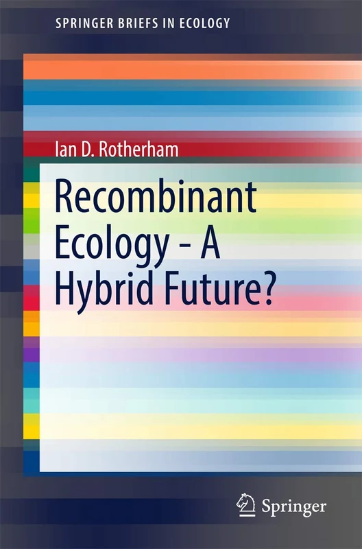 Recombinant Ecology - A Hybrid Future? (SpringerBriefs in Ecology) - Image 1