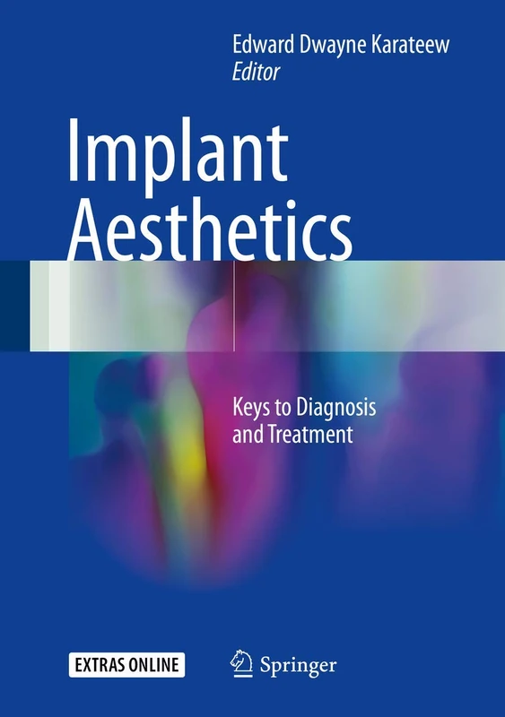 Implant Aesthetics: Keys to Diagnosis and Treatment