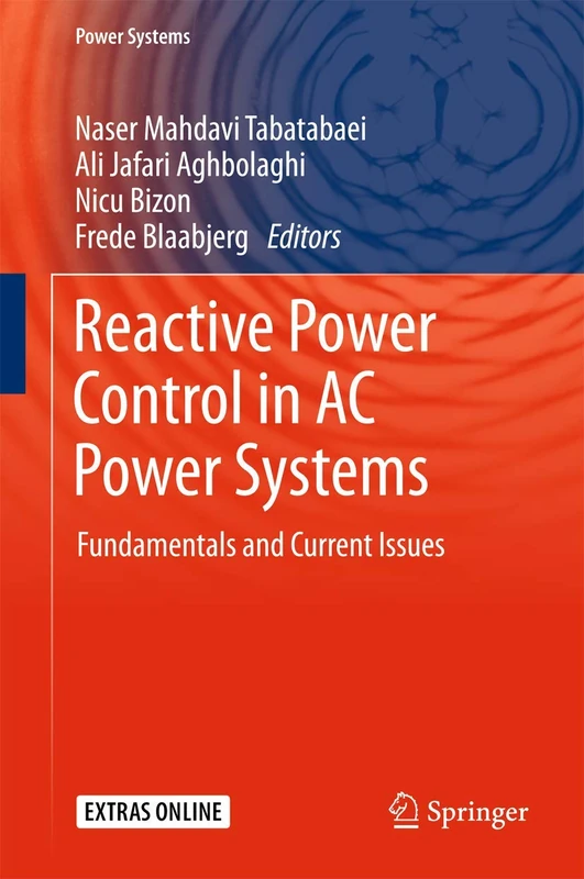 Reactive Power Control in AC Power Systems: Fundamentals and Current Issues
