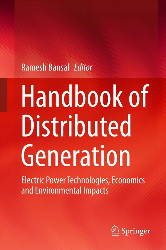 Handbook of Distributed Generation: Electric Power Technologies, Economics and Environmental Impacts - Image 1