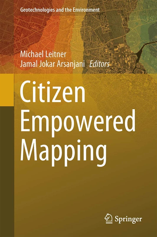 Springer Citizen Empowered Mapping: 18 Geotechnologies Book