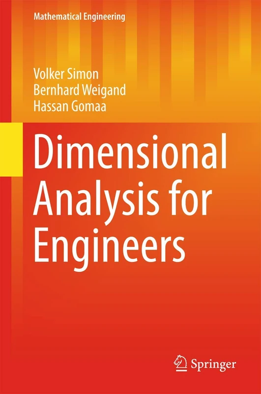 Dimensional Analysis for Engineers (Mathematical Engineering)