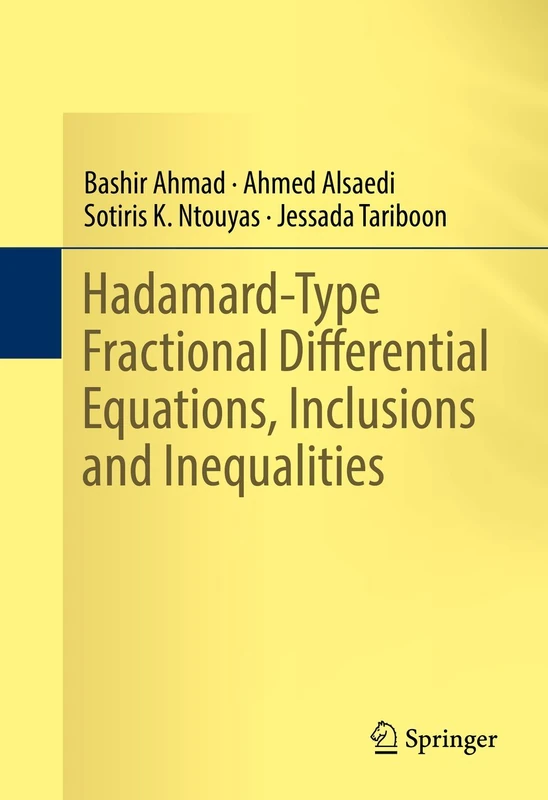 Hadamard-Type Fractional Differential Equations, Inclusions and Inequalities