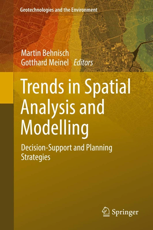 Springer Trends in Spatial Analysis and Modelling Book