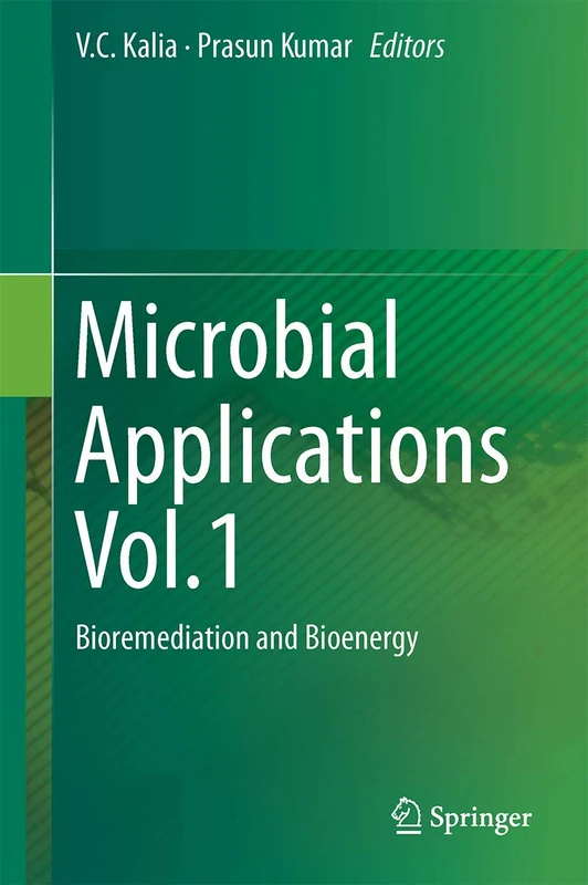 Microbial Applications Vol.1: Bioremediation and Bioenergy