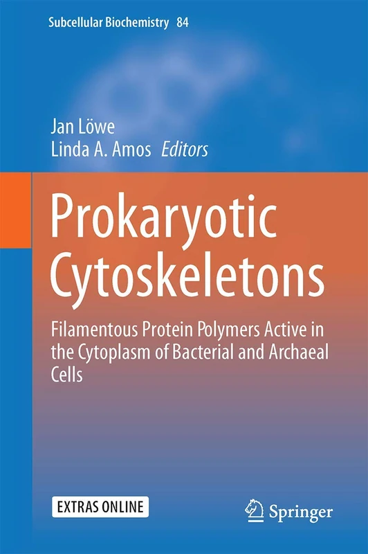 Springer Prokaryotic Cytoskeletons - Subcellular Biochemistry 84