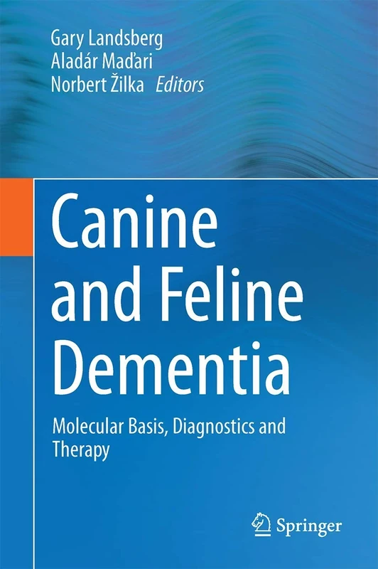 Canine and Feline Dementia: Molecular Basis, Diagnostics and Therapy
